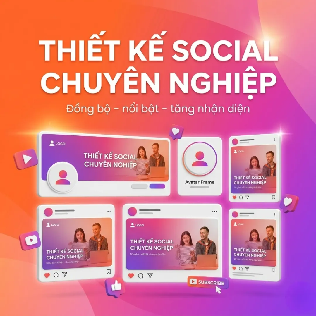 Thiết Kế Banner Social Media Chuyên Nghiệp - Đồng Bộ Ảnh Bìa, Avatar & Template Post Cho Fanpage, YouTube